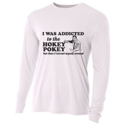 I Was Addicted To The Hokey Pokey Punny Dancing Dance Joke Cooling Performance Long Sleeve Crew