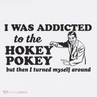 I Was Addicted To The Hokey Pokey Punny Dancing Dance Joke Premium T-Shirt