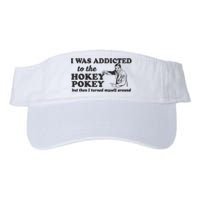 I Was Addicted To The Hokey Pokey Punny Dancing Dance Joke Valucap Bio-Washed Visor