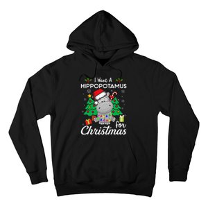 I Want A Hippopotamus For Christmas Xmas Costume Hoodie