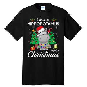 I Want A Hippopotamus For Christmas Xmas Costume Tall T-Shirt