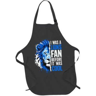 I Was A Lions Fan Before It Was Cool Lions Fan Apron