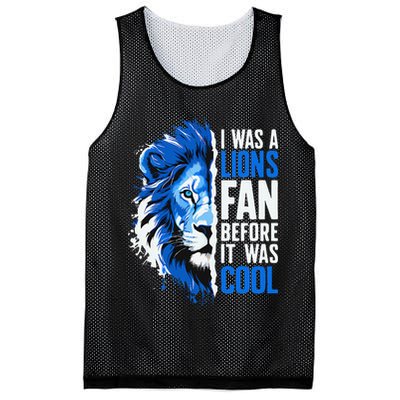 I Was A Lions Fan Before It Was Cool Lions Fan Mesh Reversible Basketball Jersey Tank