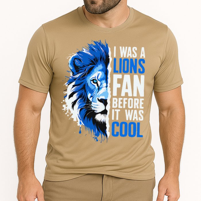 I Was A Lions Fan Before It Was Cool Lions Fan Cooling Performance Crew T-Shirt