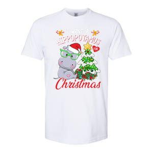 I Want A Hippopotamus For Christmas Xmas Hippo For Gift Softstyle CVC T-Shirt