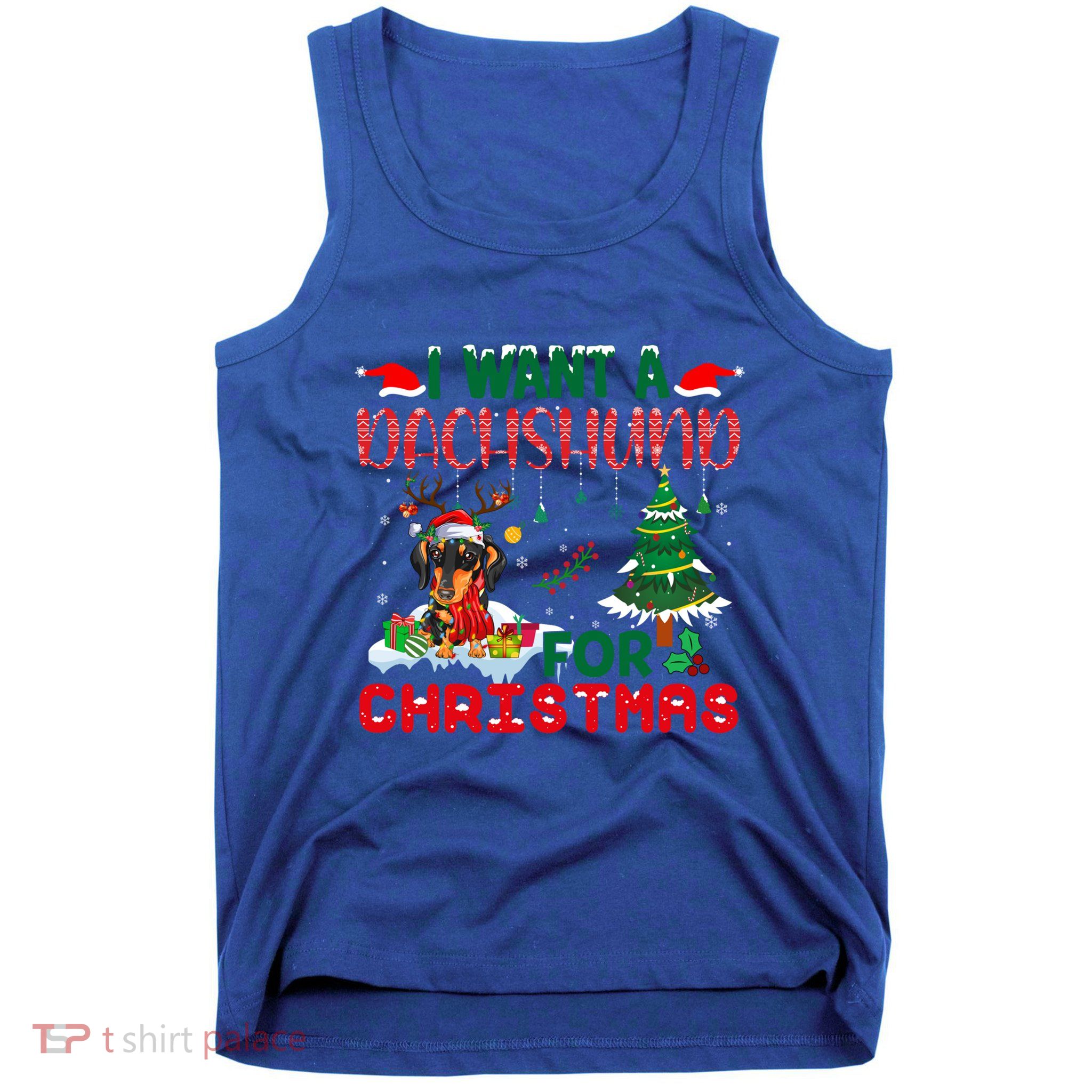 I Want A Dachshund Dog For Christmas Xmas Dachshund Reindeer Gift Tank Top