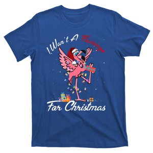 I Want A Flamingo For Christmas Gift Ugly Xmas Pajama Gift Great Gift T-Shirt