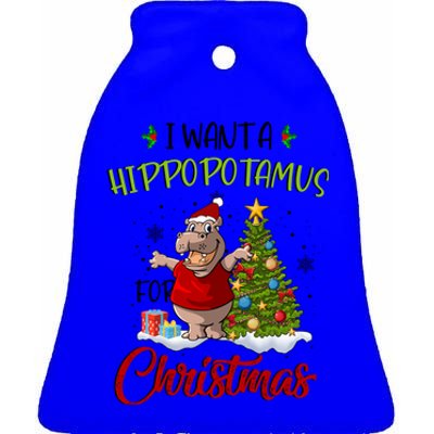 I Want A Hippopotamus For Christmas Xmas Hippo For Cute Gift Ceramic Bell Ornament