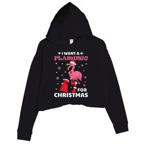 I Want A Flamingo For Christmas Gift Ugly Xmas Pajama Great Gift Crop Fleece Hoodie