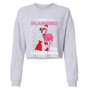 I Want A Flamingo For Christmas Gift Ugly Xmas Pajama Great Gift Cropped Pullover Crew