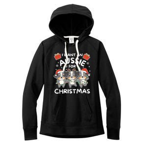 I Want An Australian Shepherd For Christmas Cute Dogs Great Gift Women's Fleece Hoodie