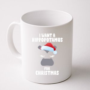 I Want A Hippopotamus For Christmas Xmas Hippo Cute Great Gift Coffee Mug