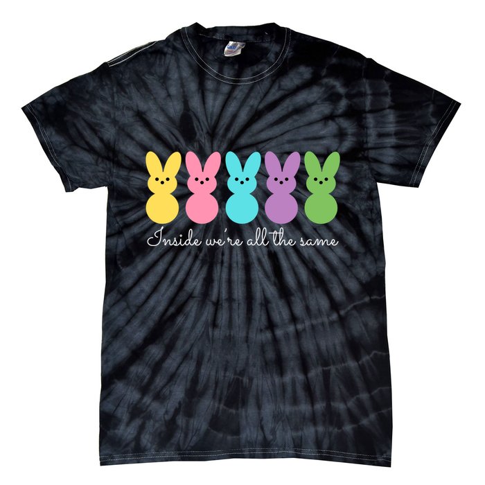 Inside We Are All The Same Easter Bunny Tie-Dye T-Shirt