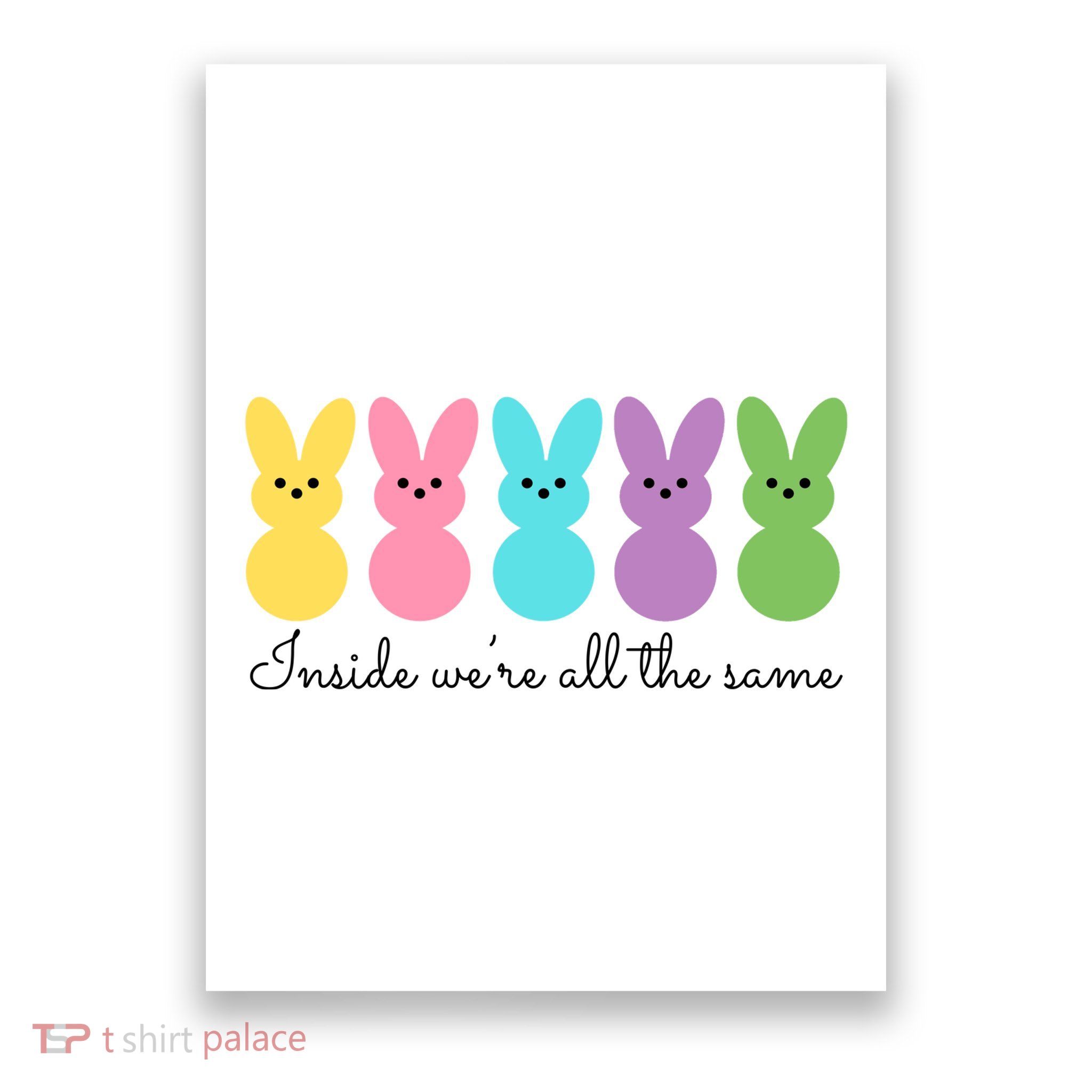 Inside We Are All The Same Easter Bunny Poster