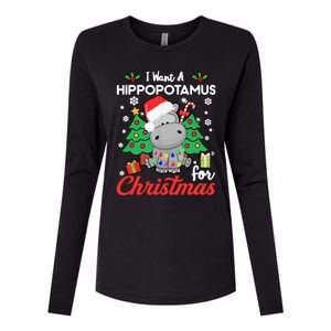 I Want A Hippopotamus For Christmas Funny Hippo Gift Womens Cotton Relaxed Long Sleeve T-Shirt