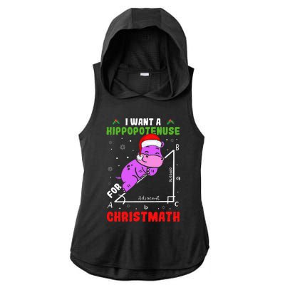 I Want A Hippopotenuse For Christmath Ladies PosiCharge Tri-Blend Wicking Draft Hoodie Tank