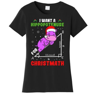 I Want A Hippopotenuse For Christmath Women's T-Shirt