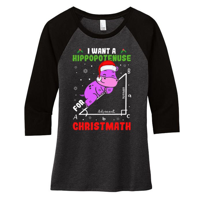 I Want A Hippopotenuse For Christmath Women's Tri-Blend 3/4-Sleeve Raglan Shirt