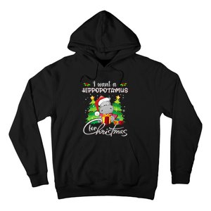 I Want A Hippopotamus For Christmas Xmas Hippo Hoodie