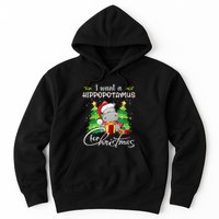 I Want A Hippopotamus For Christmas Xmas Hippo Hoodie