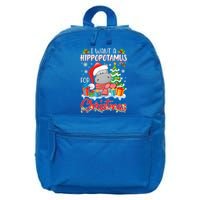 I Want A Hippopotamus For Christmas Xmas Hippo For Gift 16 in Basic Backpack