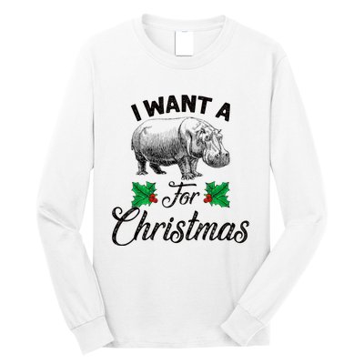 I Want A Hippopotamus For Christmas TShirt Long Sleeve Shirt