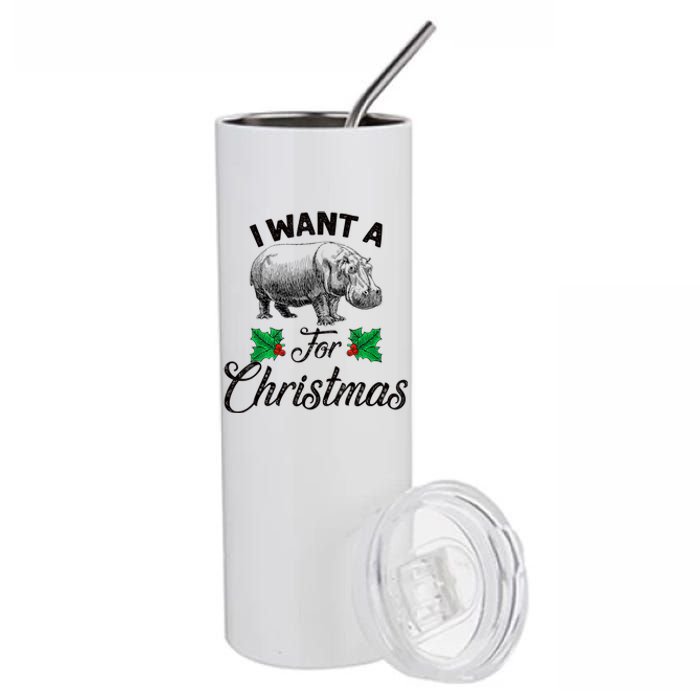 I Want A Hippopotamus For Christmas TShirt Stainless Steel Tumbler