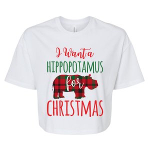 I Want A Hippopotamus For Christmas Gift Plaid Print Hippo Gift Bella+Canvas Jersey Crop Tee