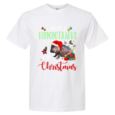 I Want A Hippopotamus For Christmas Hippo Fiona Cool Gift Garment-Dyed Heavyweight T-Shirt