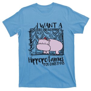 I Want A Hippopotamus For Christmas Hippo Gift T-Shirt