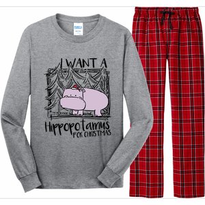 I Want A Hippopotamus For Christmas Hippo Gift Long Sleeve Pajama Set