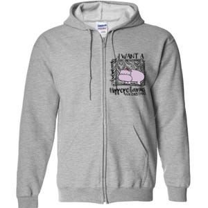 I Want A Hippopotamus For Christmas Hippo Gift Full Zip Hoodie