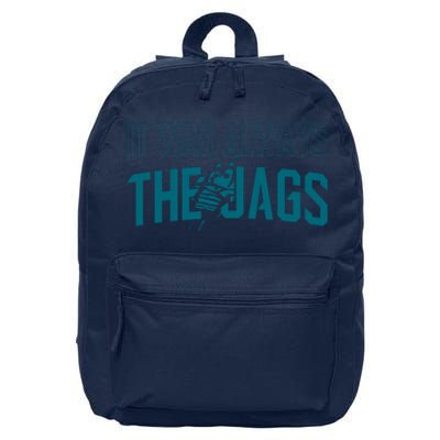 It Was Always The Jags Jacksonville Football 16 in Basic Backpack