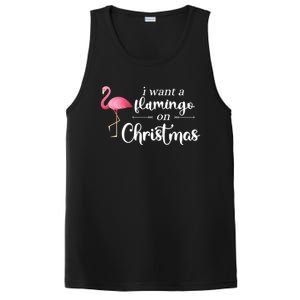 I Want A Flamingo On Christmas Xmas Holiday Funny Gift PosiCharge Competitor Tank