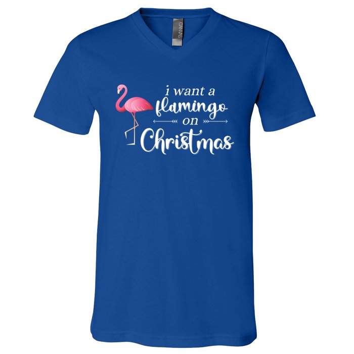 I Want A Flamingo On Christmas Xmas Holiday Funny Gift V-Neck T-Shirt