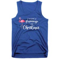 I Want A Flamingo On Christmas Xmas Holiday Funny Gift Tank Top