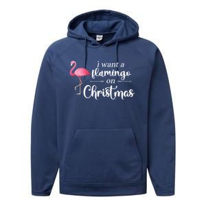 I Want A Flamingo On Christmas Xmas Holiday Funny Gift Performance Fleece Hoodie