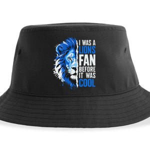 I Was A Lions Fan Before It Was Cool Lions Fan Sustainable Bucket Hat