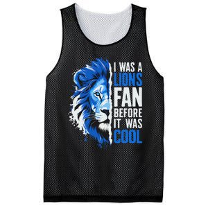 I Was A Lions Fan Before It Was Cool Lions Fan Mesh Reversible Basketball Jersey Tank