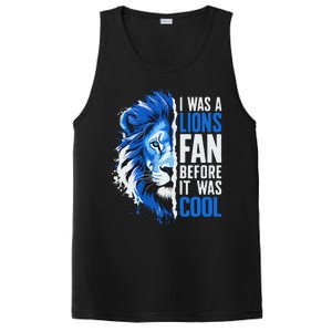 I Was A Lions Fan Before It Was Cool Lions Fan PosiCharge Competitor Tank