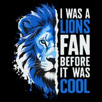 I Was A Lions Fan Before It Was Cool Lions Fan Wool Snapback Cap