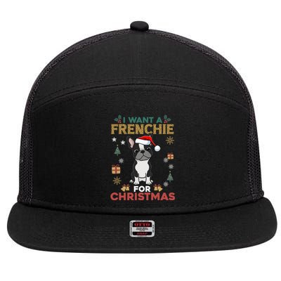 I Want A French Bulldog For Christmas Cute Dog Lover Pajama Funny Gift 7 Panel Mesh Trucker Snapback Hat