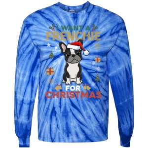 I Want A French Bulldog For Christmas Cute Dog Lover Pajama Funny Gift Tie-Dye Long Sleeve Shirt