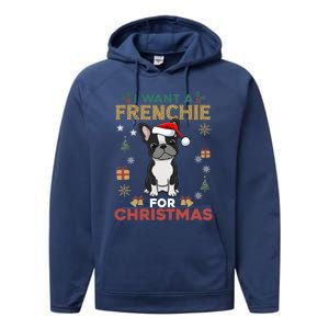 I Want A French Bulldog For Christmas Cute Dog Lover Pajama Funny Gift Performance Fleece Hoodie