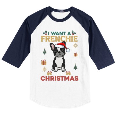 I Want A French Bulldog For Christmas Cute Dog Lover Pajama Funny Gift Baseball Sleeve Shirt