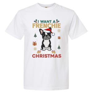 I Want A French Bulldog For Christmas Cute Dog Lover Pajama Funny Gift Garment-Dyed Heavyweight T-Shirt