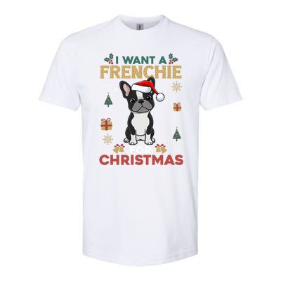 I Want A French Bulldog For Christmas Cute Dog Lover Pajama Funny Gift Softstyle CVC T-Shirt