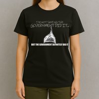 It Was A Government Cover Up Conspiracy Theory Tin Foil Hat T-Shirt
