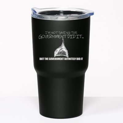 It Was A Government Cover Up Conspiracy Theory Tin Foil Hat Tumbler