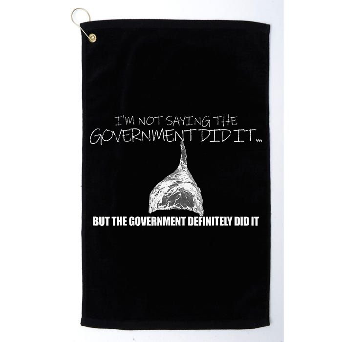 It Was A Government Cover Up Conspiracy Theory Tin Foil Hat Golf Towel